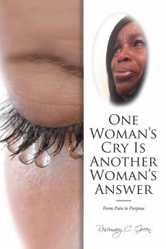 One Woman's Cry Is Another Woman's Answer