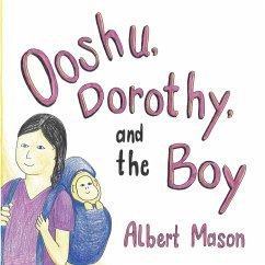 Ooshu, Dorothy, and the Boy - Mason, Albert