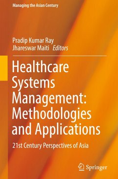 Healthcare Systems Management: Methodologies and Applications