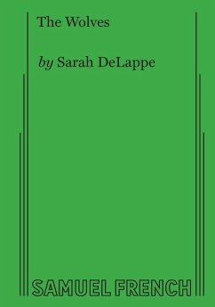 The Wolves - Delappe, Sarah