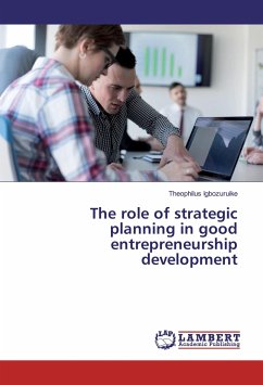 The role of strategic planning in good entrepreneurship development