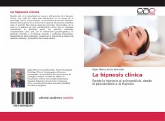 La hipnosis clínica - Acuña Bermúdez, Edgar Alfonso