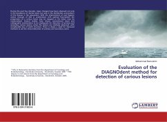 Evaluation of the DIAGNOdent method for detection of carious lesions