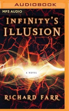 Infinity's Illusion - Farr, Richard