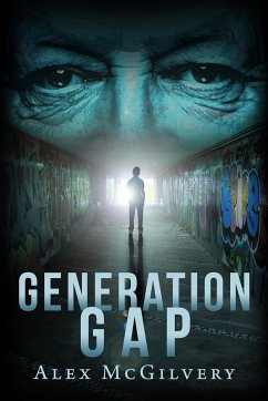 Generation Gap - McGilvery, Alex