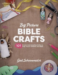 Big Picture Bible Crafts - Schoonmaker, Gail