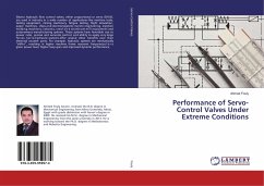 Performance of Servo-Control Valves Under Extreme Conditions