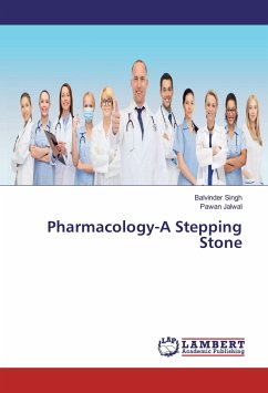 Pharmacology-A Stepping Stone