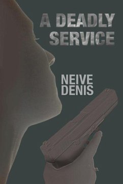 A Deadly Service - Denis, Neive