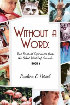 Without A Word - Petsel, Pauline E