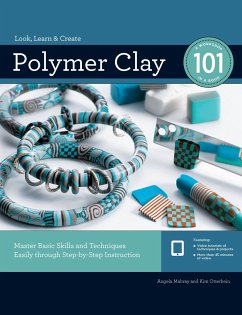 Polymer Clay 101 - Mabray, Angela; Otterbein, Kim