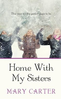 Home with My Sisters - Carter, Mary