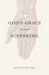 God's Grace in Your Suffering - Bild 1