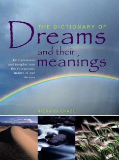 Dictionary of Dreams and Their Meanings - Craze Richard