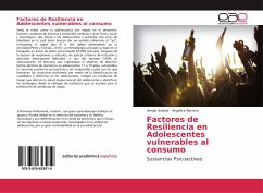 Factores de Resiliencia en Adolescentes vulnerables al consumo - Solano, Sergio;Borrero, Angelica
