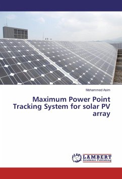 Maximum Power Point Tracking System for solar PV array