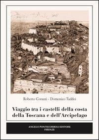 Cover Viaggio tra i castelli della costa della Toscana e dell'arcipelago