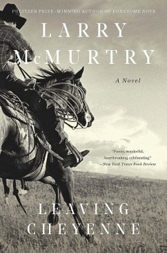 Leaving Cheyenne - Mcmurtry, Larry