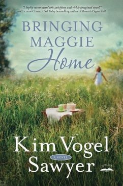 Bringing Maggie Home - Sawyer, Kim Vogel