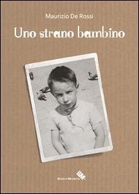 Cover Uno strano bambino