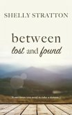 Between Lost and Found