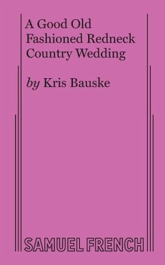 A Good Old Fashioned Redneck Country Wedding - Bauske, Kris