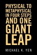 Physical to Metaphysical in Four Steps... - Bild 1