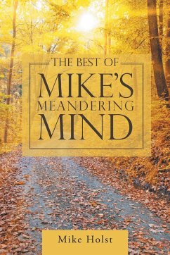 The Best of Mike's Meandering Mind