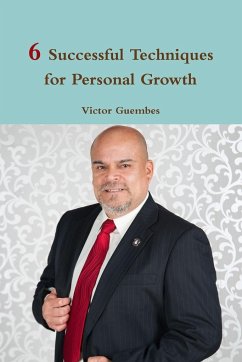 6 Successful Techniques for Personal Growth - Guembes, Victor