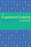 The Cupboard Cuisine Cookbook