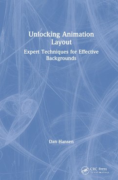 Unlocking Animation Layout - Hansen, Dan