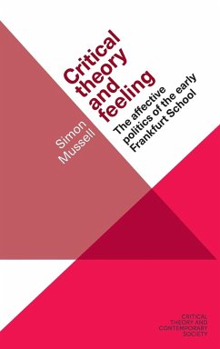 Critical theory and feeling - Mussell, Simon