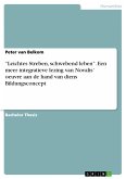 &quote;Leichtes Streben, schwebend leben&quote;. Een meer integratieve lezing van Novalis&quote; oeuvre aan de hand van diens Bildungsconcept (eBook, PDF)