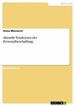 Aktuelle Tendenzen der Personalbeschaffung (eBook, PDF)