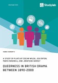 Queerness in British Drama between 1890-2000 (eBook, PDF)