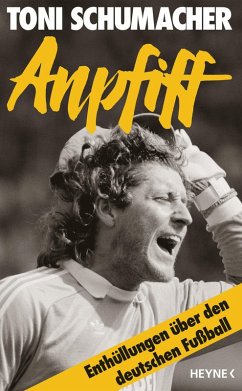 Anpfiff (eBook, ePUB) - Schumacher, Harald "Toni"