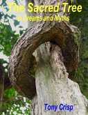 The Sacred Tree - In Dreams and Myths (eBook, ePUB)