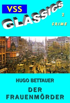 Der Frauenmörder (eBook, ePUB) - Bettauer, Hugo