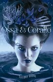 Ossa e Corallo (eBook, ePUB)