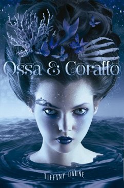 Ossa e Corallo (eBook, ePUB) - Daune, Tiffany