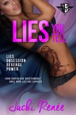 Lies You Tell (Men of Phantom, #2) (eBook, ePUB) Lies You Tell (Men of Phantom, #2) (eBook, ePUB)