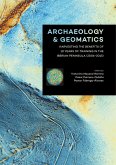 Archaeology and Geomatics Archaeology and Geomatics