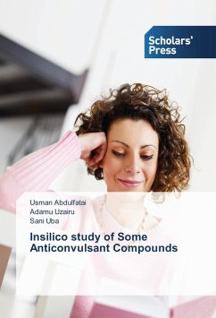 Insilico study of Some Anticonvulsant Compounds - Abdulfatai, Usman;Uzairu, Adamu;Uba, Sani