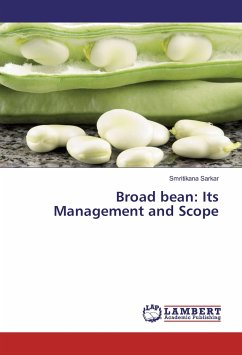 Broad bean: Its Management and Scope