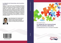 La adopción de innovaciones ante la práctica educativa - Gil Flores, Hugo Cristóbal