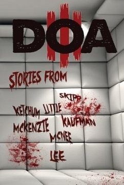 D.O.A. III: Extreme Horror Anthology - Strand, Jeff; Harding, Ryan; Bound Books, Blood