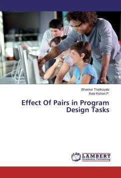 Effect Of Pairs in Program Design Tasks - Thatikayala, Bhaskar;P., Bala Kishan