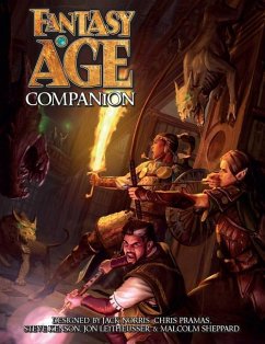 Fantasy Age Companion - Kenson, Steve; Norris, Jack; Pramas, Chris; Wood, Jamie; Miller, Matt; Ciechanowski, Walt; Astleford, Gary