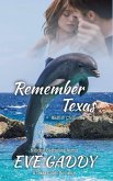 Remember Texas (The Redfish Chronicles, #5) (eBook, ePUB)
