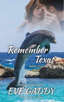Cover Remember Texas (The Redfish Chronicles, #5) (eBook, ePUB)